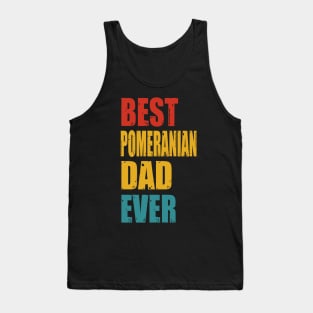 Vintage Best Pomeranian Dad Ever Tank Top